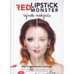 Red Lipstick Monster : tajniki makijażu