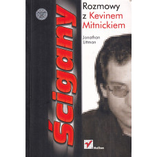 Ścigany : rozmowy z Kevinem Mitnickiem