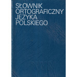 Słownik ortograficzny języka polskiego PWN wraz z zasadami pisowni i interpunkcji