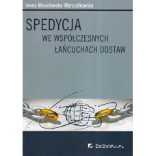 Spedycja we współczesnych łańcuchach dostaw