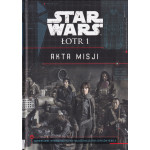 Star Wars : Łotr 1 : akta misji