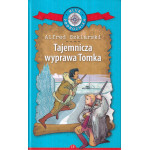 Tajemnicza wyprawa Tomka