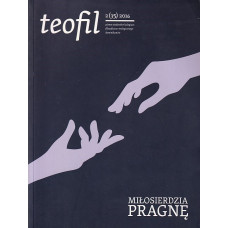 Teofil : [prowokator intelektualny, pismo filozoficzno-teologiczne wykładowców i studentów Kolegium OO. Dominikanów]