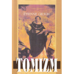 Tomizm : wprowadzenie do filozofii św. Tomasza z Akwinu