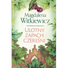 Ulotny zapach czereśni