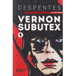 Vernon Subutex. T. 1