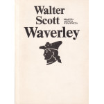 Waverley czyli Sześćdziesiąt lat temu. [T.] 1,2