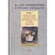 Wiersze z tomów z lat 1982-1990