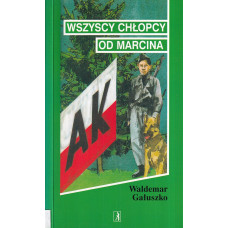 Wszyscy chłopcy od Marcina