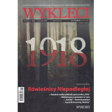 Wyklęci : ogólnopolski kwartalnik poświęcony żołnierzom wyklętym / Nr 3(11) lipiec-wrzesień 2018