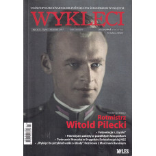 Wyklęci : ogólnopolski kwartalnik poświęcony żołnierzom wyklętym / Nr 3(7) / 2017