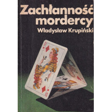 Zachłanność mordercy