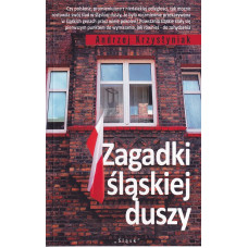 Zagadki śląskiej duszy