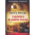 Złoty pociąg i tajemnice skarbów Polski