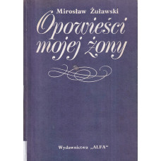Opowieści mojej żony