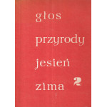 Głos przyrody.. [T.] 2, Jesień - zima