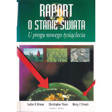 Raport o stanie świata : u progu nowego tysiąclecia