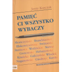 Pamięć ci wszystko wybaczy