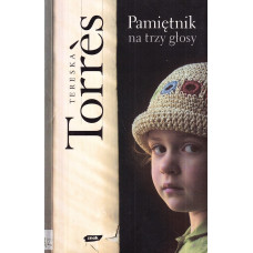 Pamiętnik na trzy głosy
