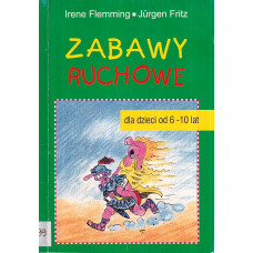 Zabawy ruchowe