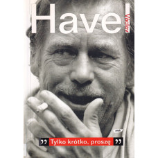 "Tylko krótko, proszę" : rozmowa z Karelem Hvížd'alą, zapiski, dokumenty