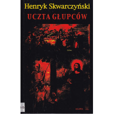 Uczta głupców = Ononharoia