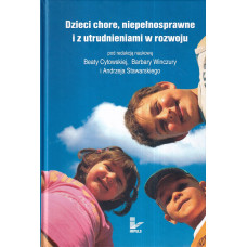 Dzieci chore, niepełnosprawne i z utrudnieniami w rozwoju