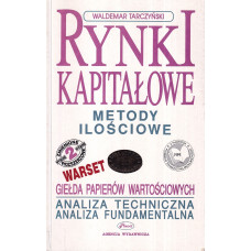 Rynki kapitałowe : metody ilościowe.. Vol. 1, [Analiza techniczna, analiza fundamentalna]