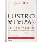 Lustro świata : nowa historia sztuki
