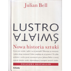 Lustro świata : nowa historia sztuki