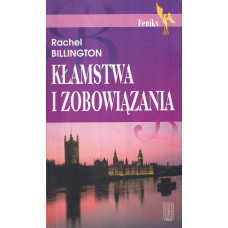 Kłamstwa i zobowiązania