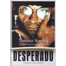 Desperado : autobiografia