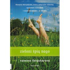 Zieloni śpią nago