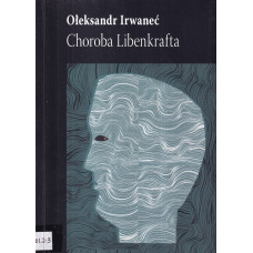 Choroba Libenkrafta : Morbus dormatorius adversus : ponura powieść