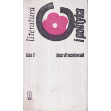 Literatura i polityka.. T. 1, W klimacie dyktatury 1927-1939