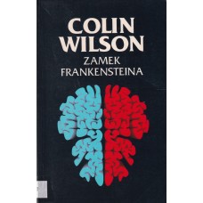 Zamek Frankensteina : prawy mózg - wrota do mądrości 