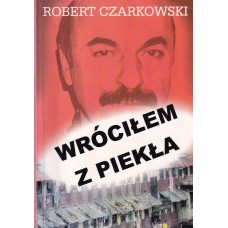 Wróciłem z piekła