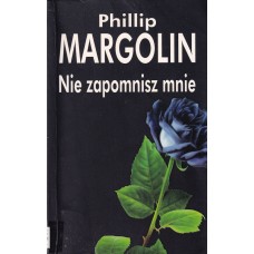 Nie zapomnisz mnie