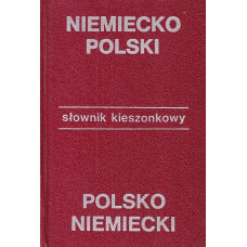 Kieszonkowy słownik niemiecko-polski, polsko-niemiecki = Taschenwörterbuch deutsch-polnisch, polnisch-deutsch