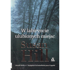 W labiryncie ulubionych miejsc