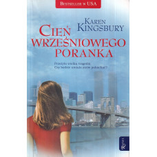 Cień wrześniowego poranka Cień wrześniowego poranka