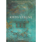 Kiedy ulegnę