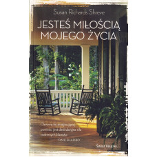Jesteś miłością mojego życia
