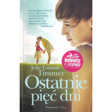 Ostatnie pięć dni