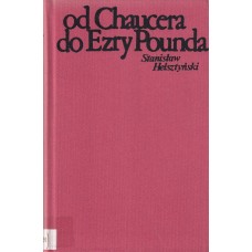 Od Chaucera do Ezry Pounda