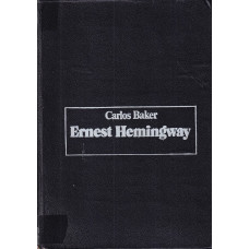 Ernest Hemingway : historia życia