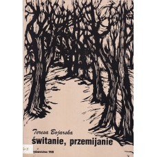 Świtanie, przemijanie