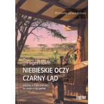 Niebieskie oczy czarny ląd