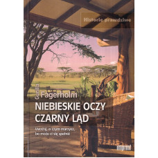 Niebieskie oczy czarny ląd