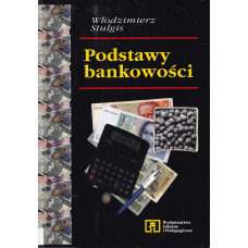 Podstawy bankowości : podręcznik dla liceum ekonomicznego i szkoły policealnej